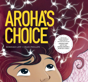 Aroha's Choice - Wildling Books