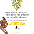 Aroha's Way - A Children's Guide through Emotions - Wildling Books